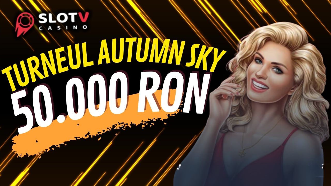 SlotV Casino pune la joc 50.000 RON la Turneul Autumn Sky